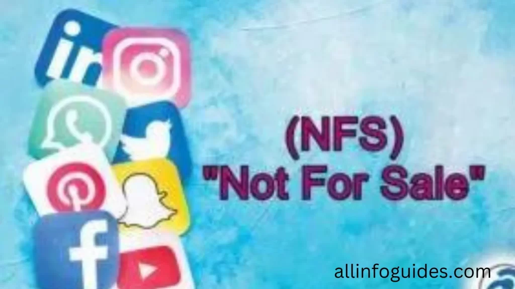 what does NFS mean on Instagram?