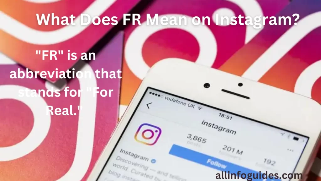 What Does FR Mean on Instagram?