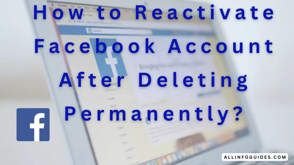 How to Reactivate Facebook Account? Easiest & Updated Way