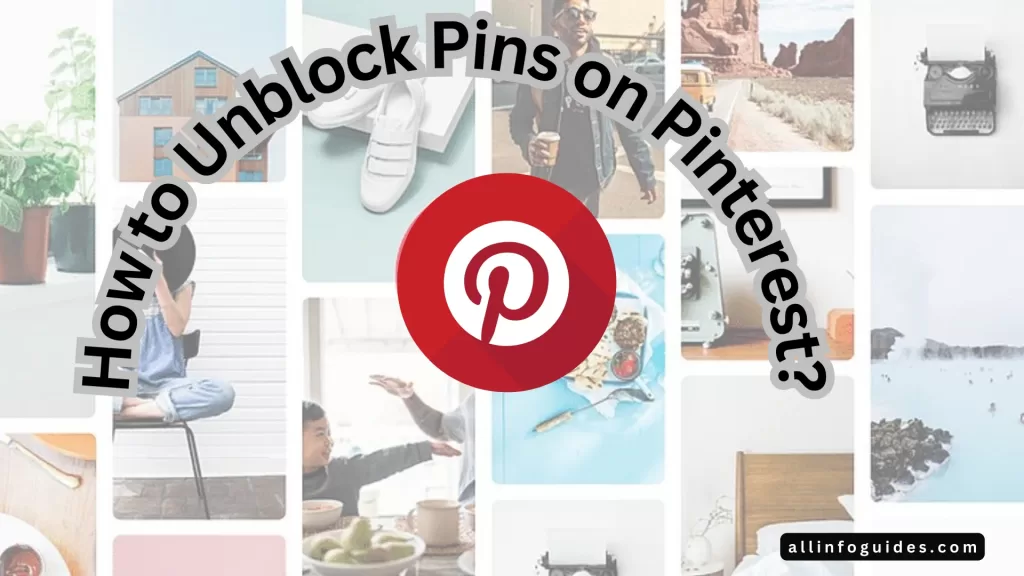 How to Unblock Someone on Pinterest