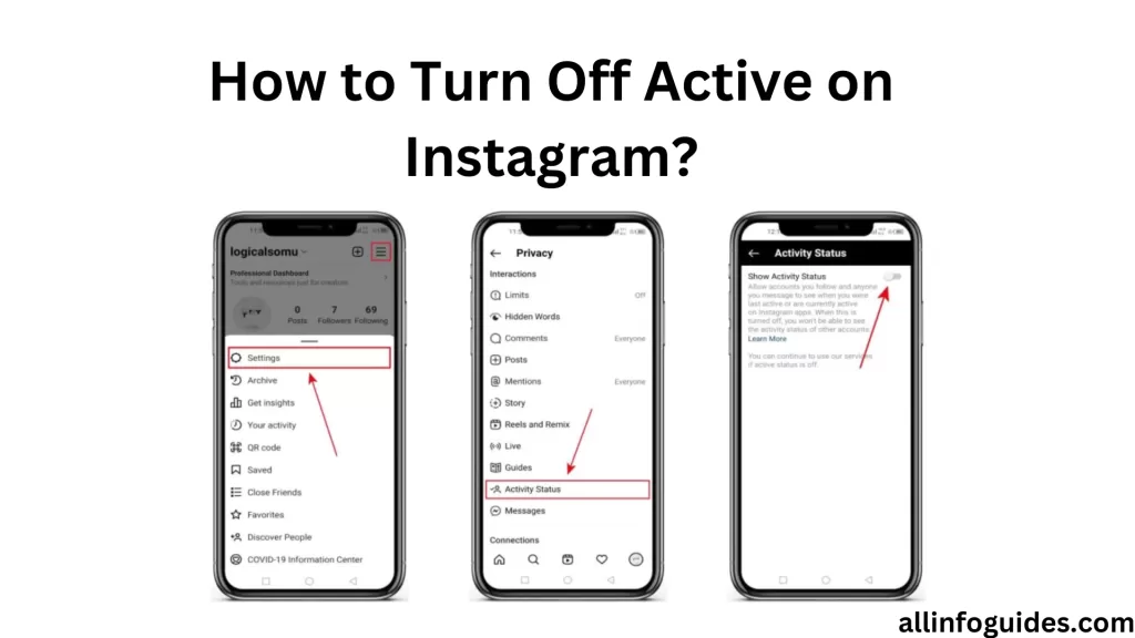 How to Turn Off Active on Instagram?