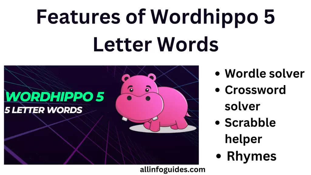 Features of Wordhippo 5 Letter Words