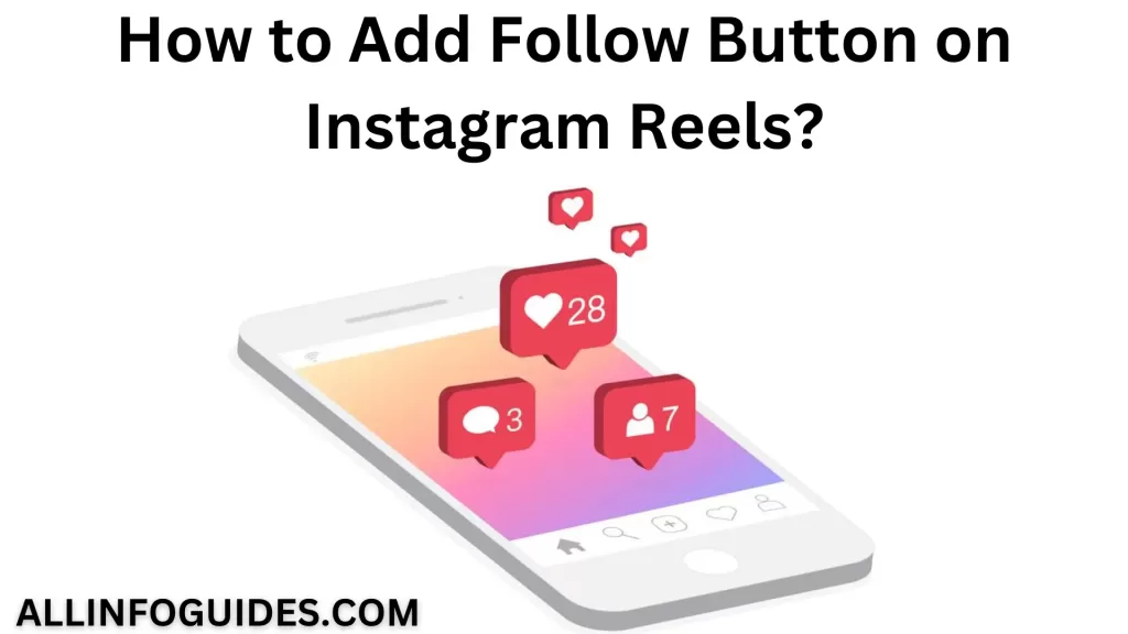 steps of how to add button on Instagram Reels