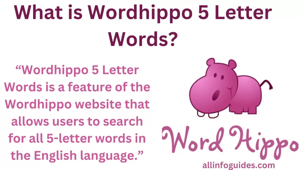 What is Wordhippo 5 Letter Words?