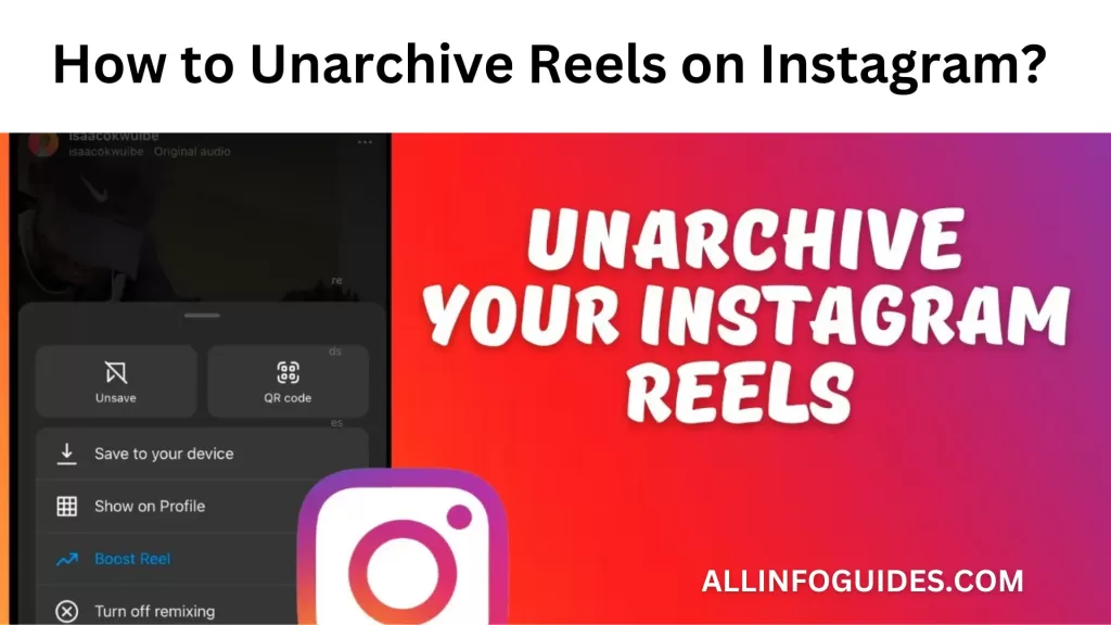 How to Unarchive Reels on Instagram