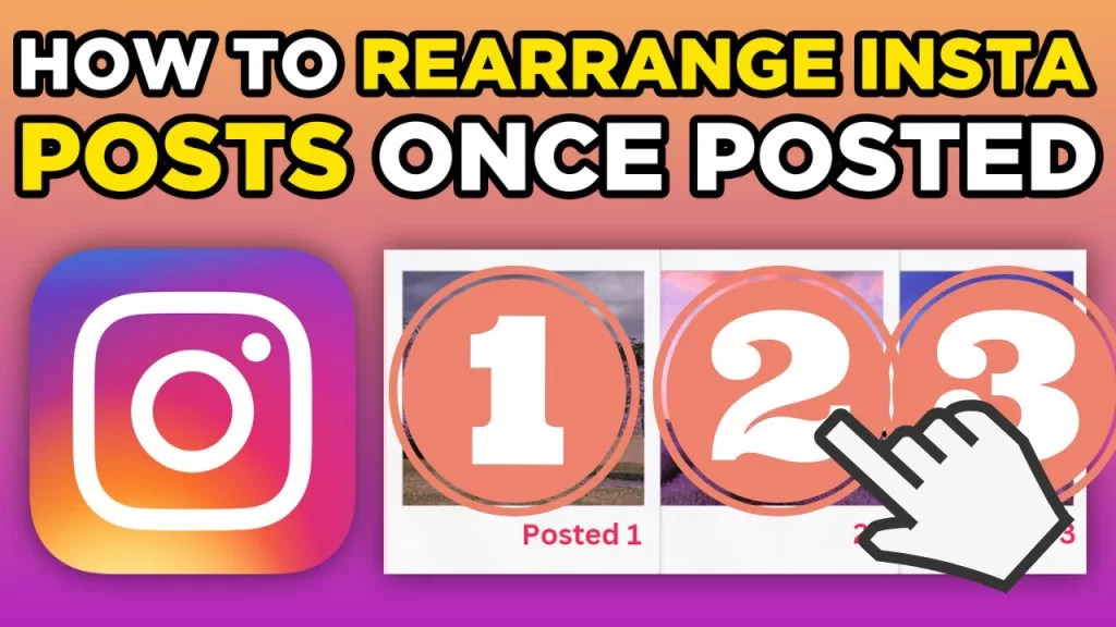 How To Rearrange Instagram Posts?